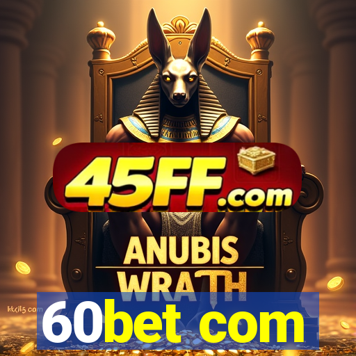 60bet com